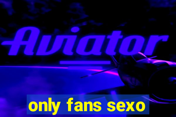 only fans sexo